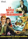 LA BAHIA DE LOS CONTRABANDISTAS