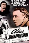 ALIAS JOHN PRESTON