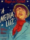 A MEDIA LUZ