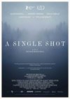 A SINGLE SHOT