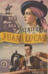 AVENTURAS DE JUAN LUCAS