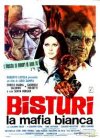 BISTURI, LA MAFIA BIANCA