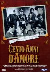 CENTO ANNI D'AMORE