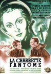 LA CHARRETTE FANTOME