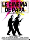 LE CINÉMA DE PAPA