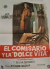 EL COMISARIO Y LA DOLCE VITA