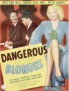 DANGEROUS BLONDES