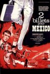 DEUX BILLETS POUR MEXICO