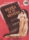 DUEÑA DE SU DESTINO