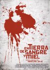 EN TIERRA DE SANGRE Y MIEL