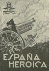 ESPAÑA HEROICA