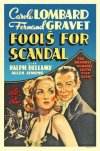 FOOLS FOR SCANDAL