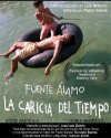 FUENTE ALAMO: LAS CARICIAS DEL TIEMPO