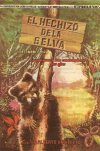 EL HECHIZO DE LA SELVA