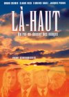 LA-HAUT UN ROU AU-DESSUS DES NUAGES