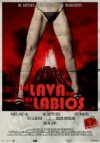 LA LAVA EN LOS LABIOS