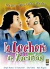 LA LECHERÍA DE ZACARÍAS