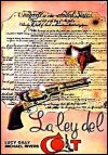 LA LEY DEL COLT