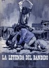 LA LEYENDA DEL BANDIDO