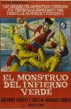 EL MONSTRUO DEL INFIERNO VERDE