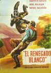 EL RENEGADO BLANCO