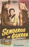 SENDEROS DE GUERRA