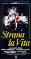 STRANA LA VITA