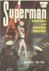 SUPERMAN CONTRA LA BANDA NEGRA