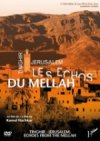 TINGHIT- JERUSSALEM, LOS ECOS DEL MELLAH