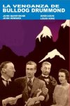 LA VENGANZA DE BULLDOG DRUMMOND