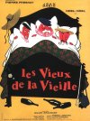 LES VIEUX DE LA VIEILLE