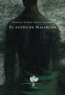 EL SUEÑO DE MALINCHE