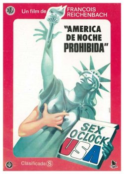 AMÉRICA DE NOCHE PROHIBIDA (SEX O'CLOCK U.S.A.)