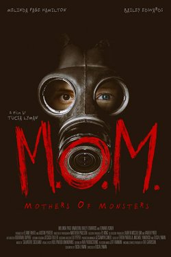 M.O.M. MOTHERS AND MONSTERS