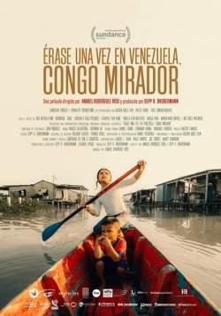 ÉRASE UNA VEZ EN VENEZUELA. CONGO MIRADOR