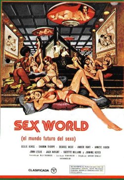 SEX WORLD. EL MUNDO FUTURO DEL SEXO