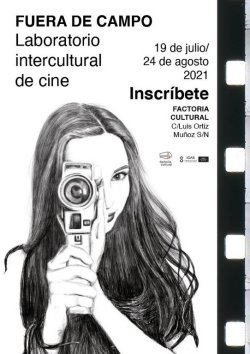 LABORATORIO INTERCULTURAL DE CINE: FUERA DE CAMPO EN SEVILLA