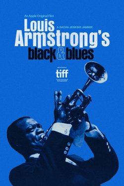 LOUIS ARMSTRONG: BLACK AND BLUES