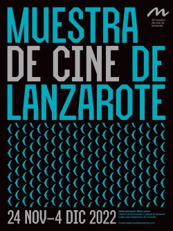 SE HACE OFICIAL EL TEMA DE LA MUESTRA DE CINE DE LANZAROTE 2022