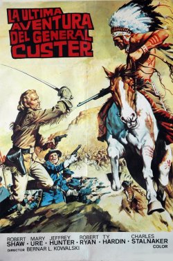 LA ÚLTIMA AVENTURA DEL GENERAL CUSTER