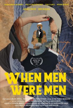 WHEN MEN WERE MEN