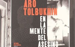 Curiosidades de... ARO TOLBUKHIN. EN LA MENTE DEL ASESINO