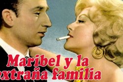 Curiosidades de... MARÍBEL Y LA EXTRAÑA FAMILIA