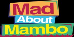 Curiosidades de... MAD ABOUT MAMBO (LOCOS POR EL MAMBO)