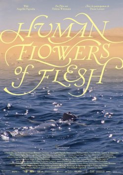 HUMAN FLOWERS OF FLESH