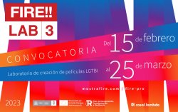 FIRE LAB CONTINUA APOYANDO LA CREACIÓN DE CINE LGTBI EN ESPAÑA