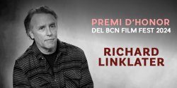 RICHARD LINKLATER PREMIO DE HONOR EN EL BCN FILM FEST 2024