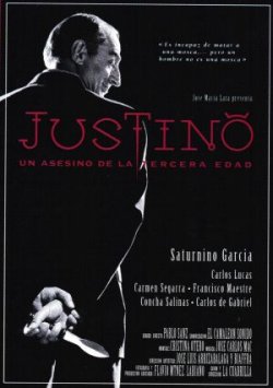 JUSTINO (UN ASESINO DE LA TERCERA EDAD)