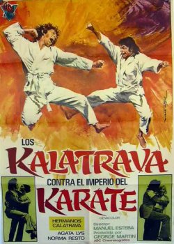 LOS KALATRAVA CONTRA EL IMPERIO DEL KARATE