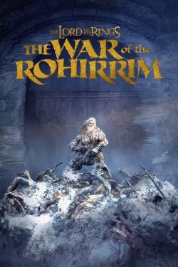 EL SEÑOR DE LOS ANILLOS: THE WAR OF ROHIRRIM